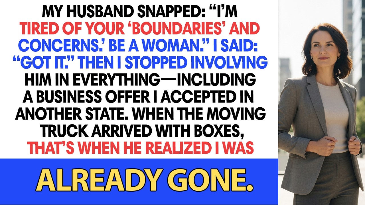 My Husband Snapped: “I’m Tired Of Your ‘Boundaries’ And ‘Concerns.’ Be A Woman.” I Said: “Got It...”
