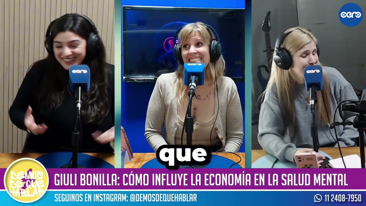 C&oacute;mo la Salud Mental Impacta en la Econom&iacute;a | Parte 1 &ndash; Con Giuli Bonilla y Caro
