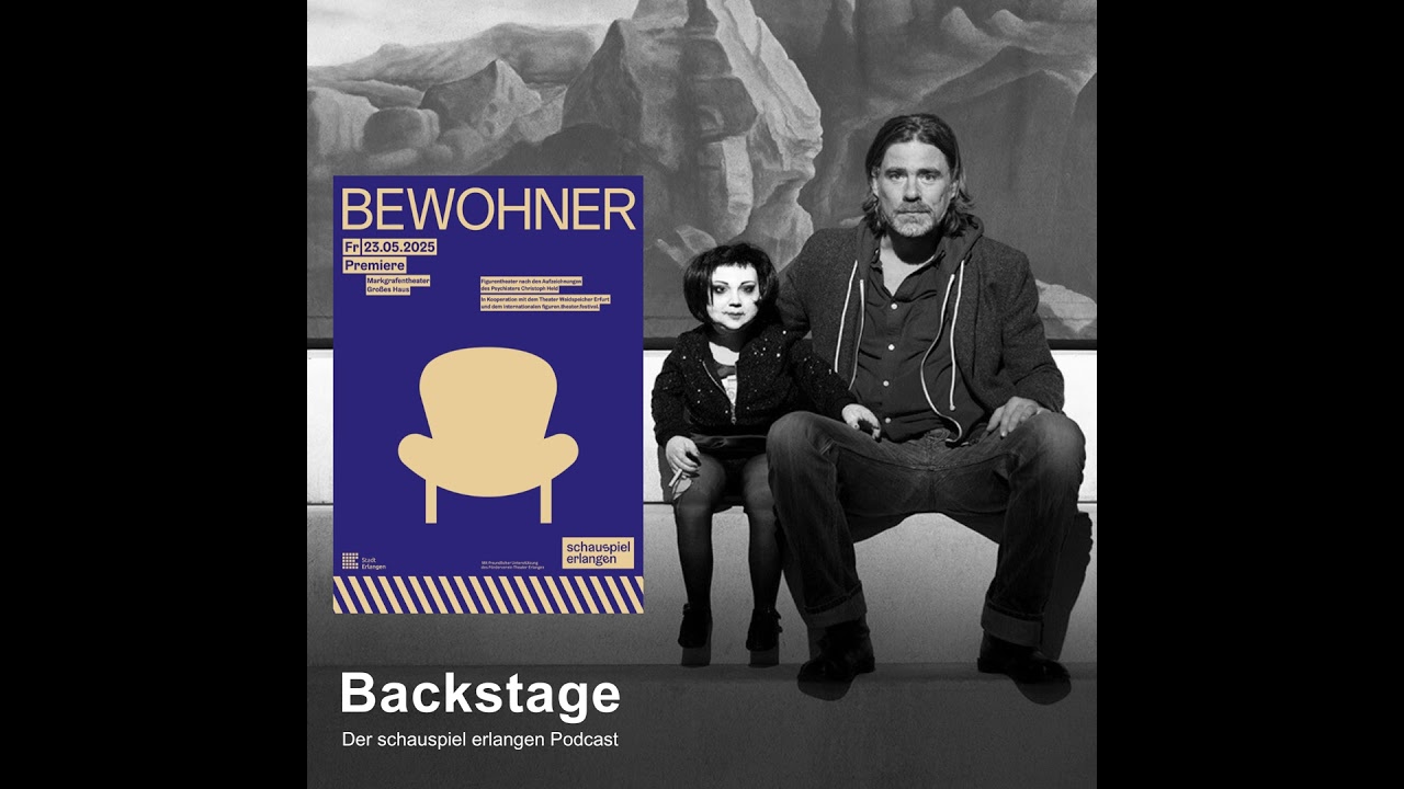 #7 BACKSTAGE mit Moritz Sostmann - Bewohner | schauspiel erlangen