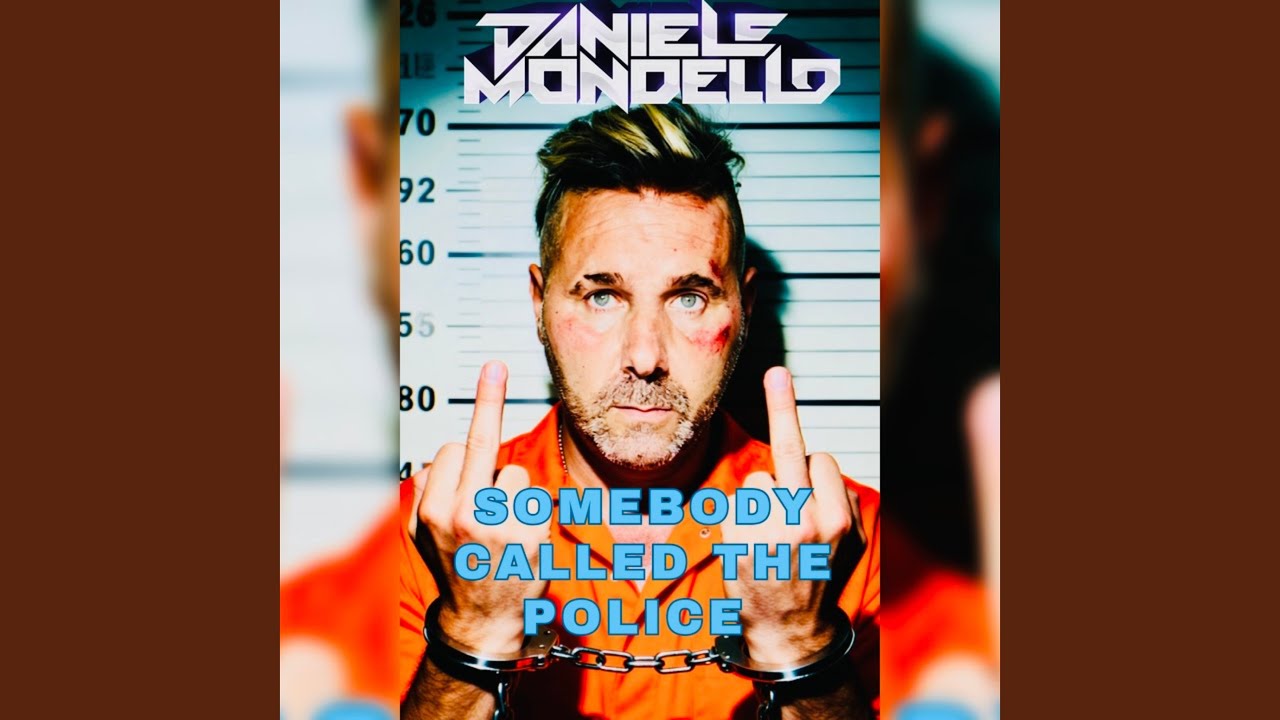 SOMEBODY CALLED THE POLICE