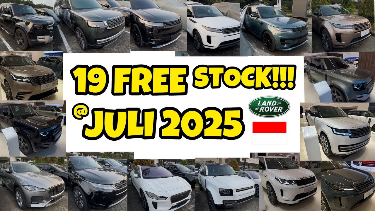 19 FREE STOCK DEALER JAGUAR LAND ROVER INDONESIA, PIK - JAKARTA | UPDATE 4 JULI 2025