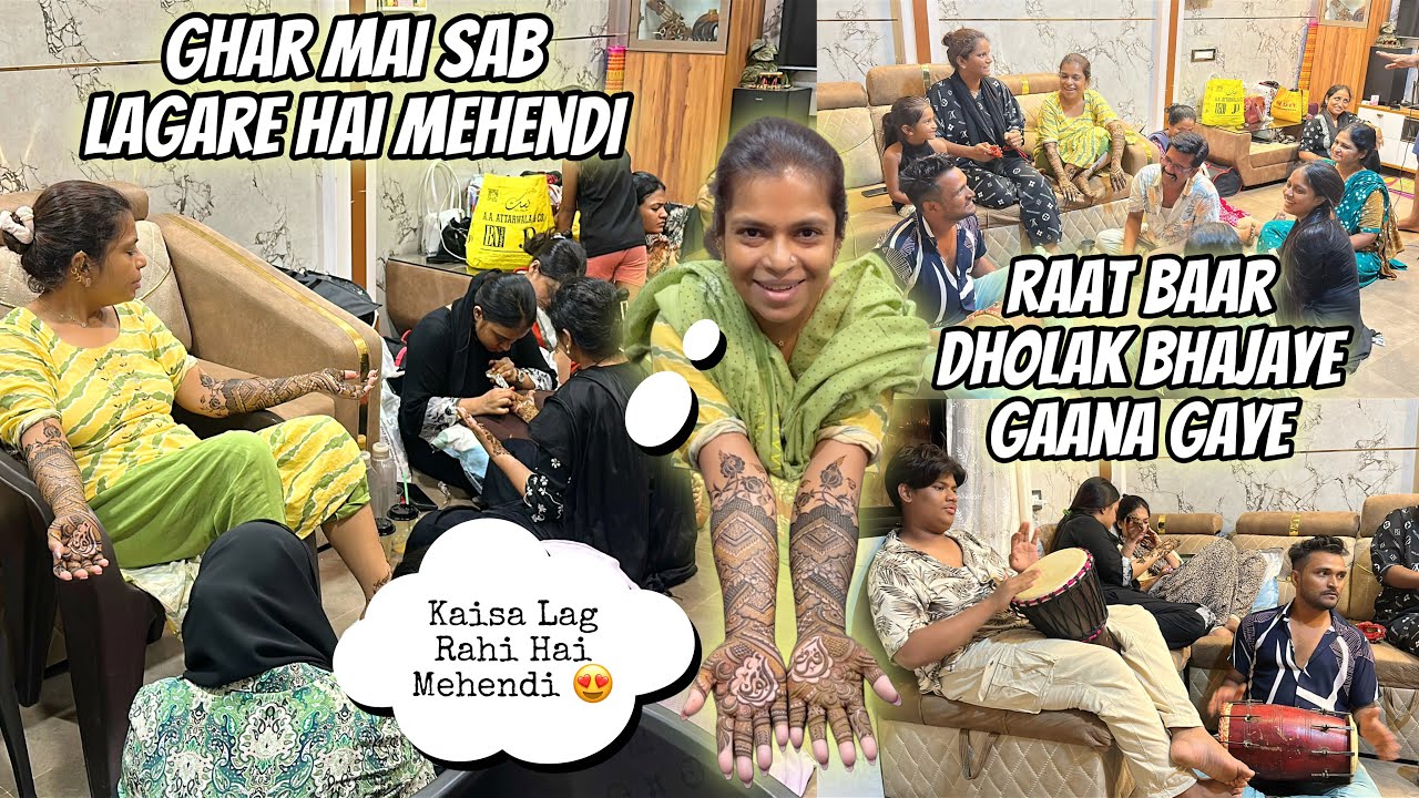 Ghar Mai Sab Lagare Hai Mehendi 😍 | Raat Baar Dholak Bhajaye Gaana Gaye 🥰 | Engagement Ki Khushi 🥹