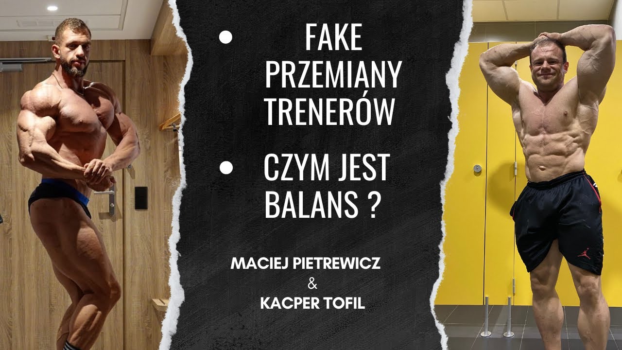 Fake przemiany trenerów | Czym jest Balans ? - 