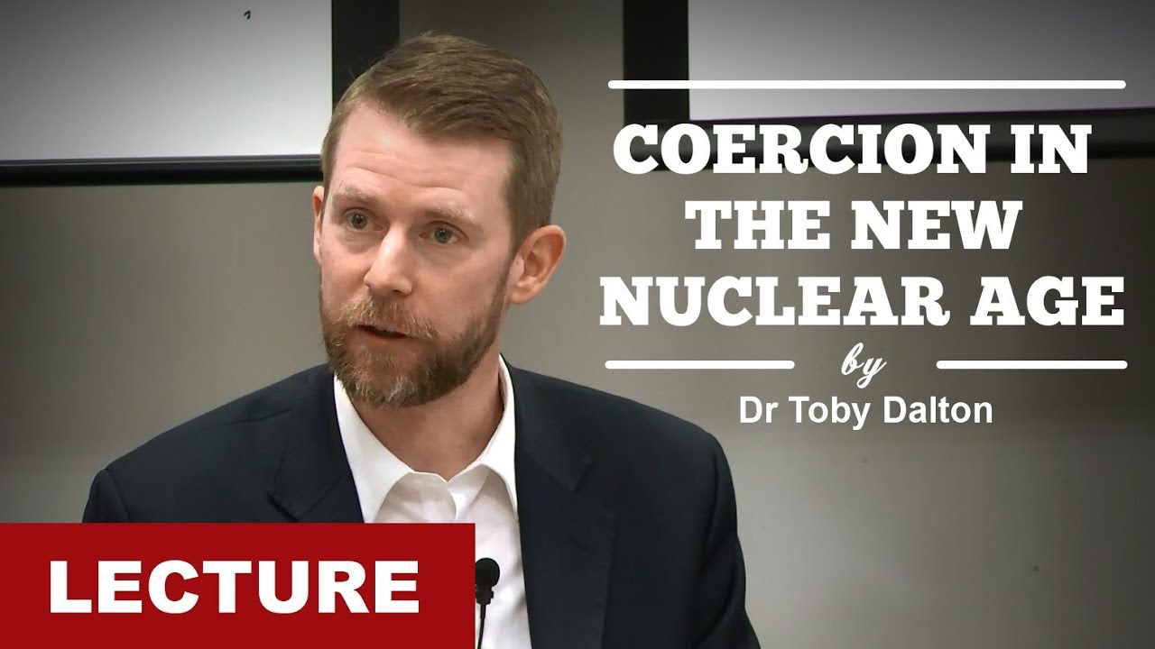 [Lecture] Coercion in the New Nuclear Age