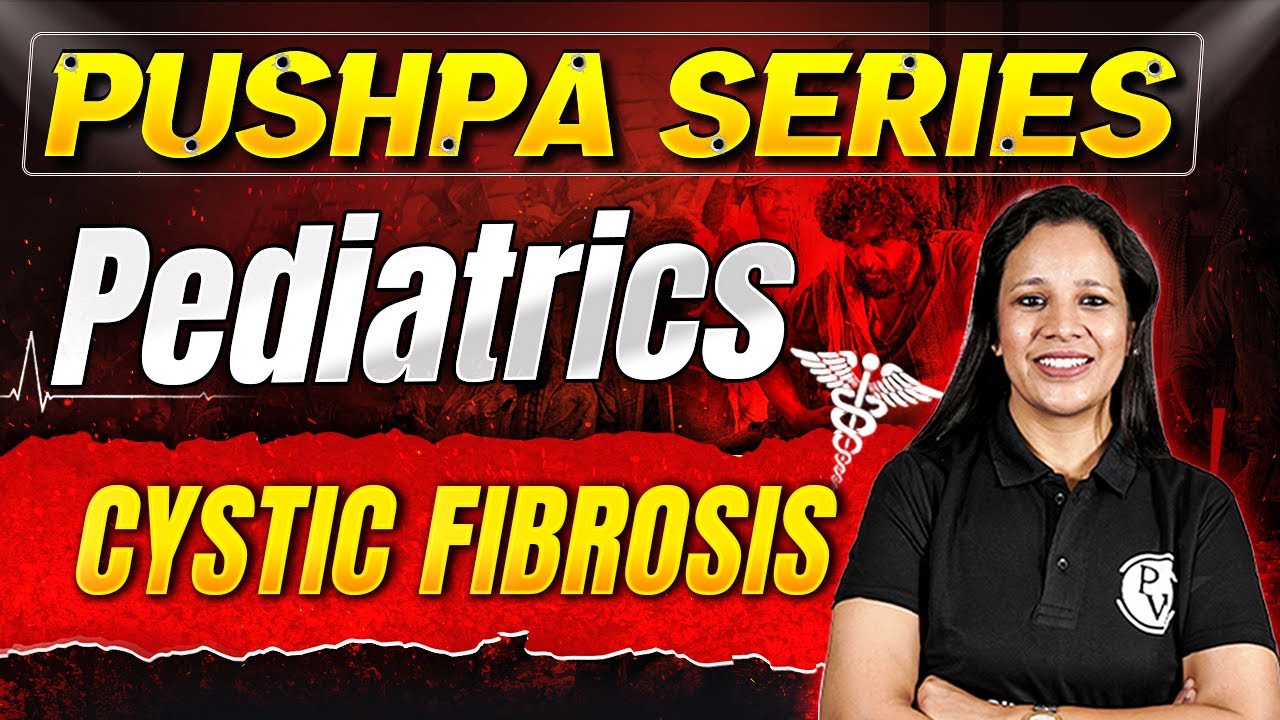 Cystic Fibrosis | Pediatrics & Child Health Nursing | All Nursing Exams | Pushpa Series