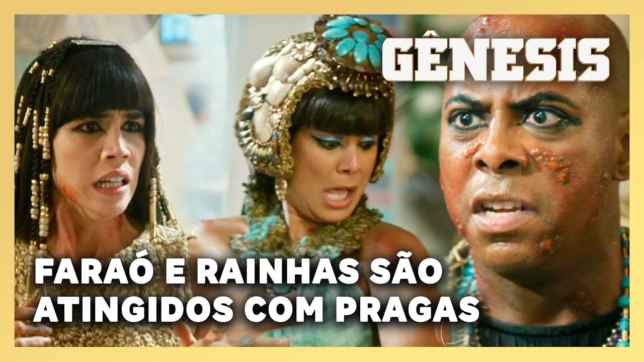 NOVELA GÊNESIS: Faraó e as rainhas são atingidos com pragas