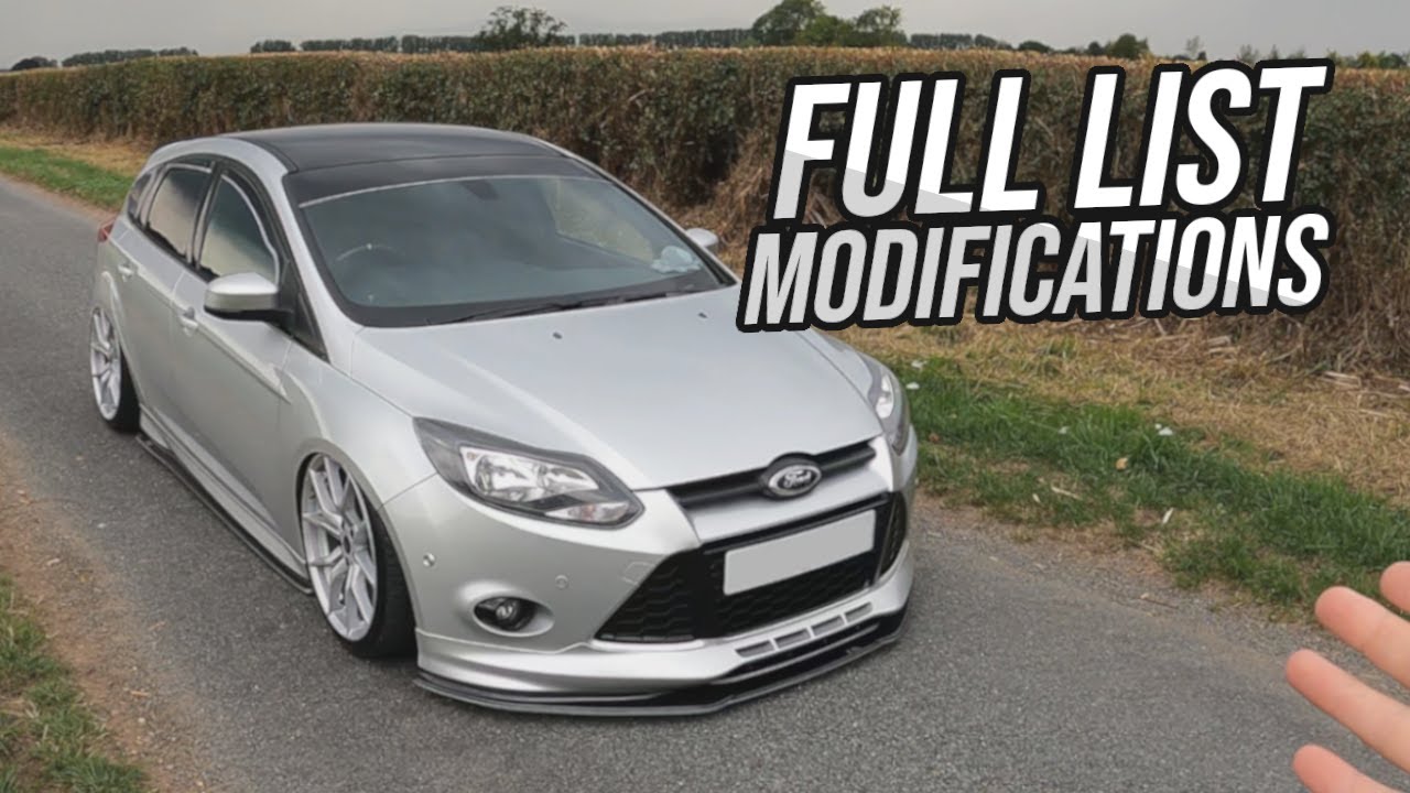 MK3 Ford Focus - Full Modification List *UPDATED*