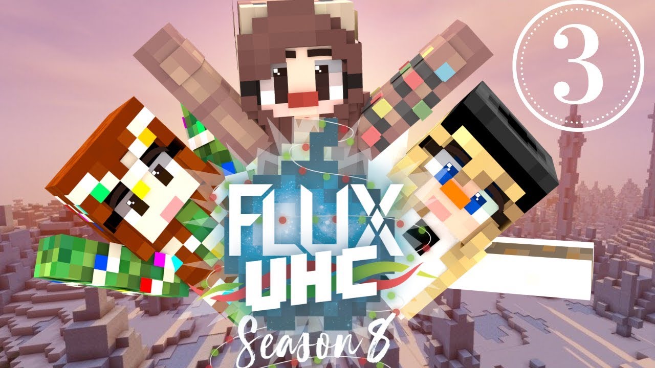 ❄️Flux UHC S8 ❄️ - Episode 3