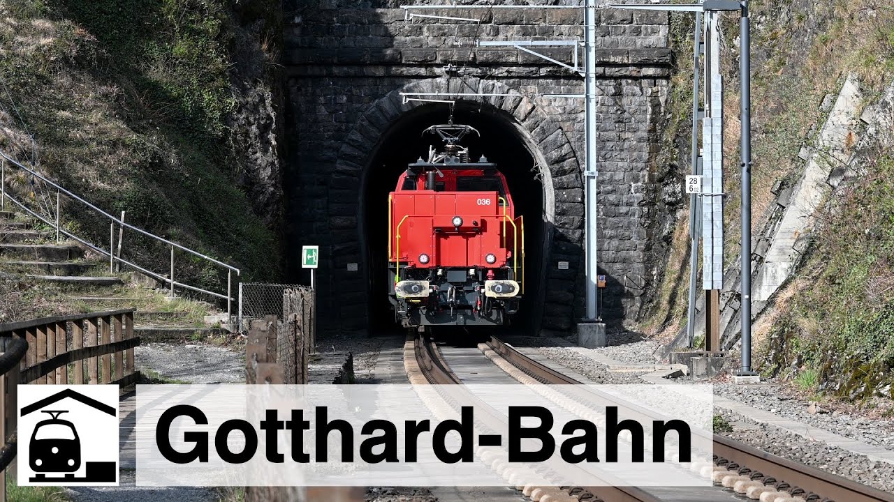 Gotthardbahn Nordrampe – Teil 1: Tellsplatte, Erstfeld, Intschi, Gurtnellen