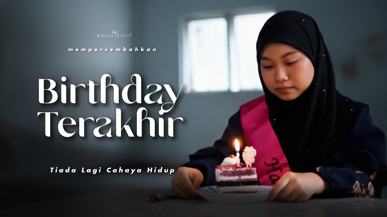 BIRTHDAY TERKAHIR | SHORTFILM IBU BAPA MENINGGAL SEBELUM HARI JADI