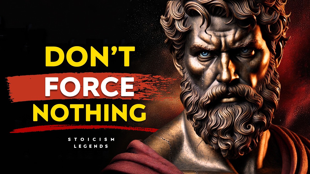 Flow With Life Don't Force It - Marcus Aurelius Philosophy Stoicism Legends