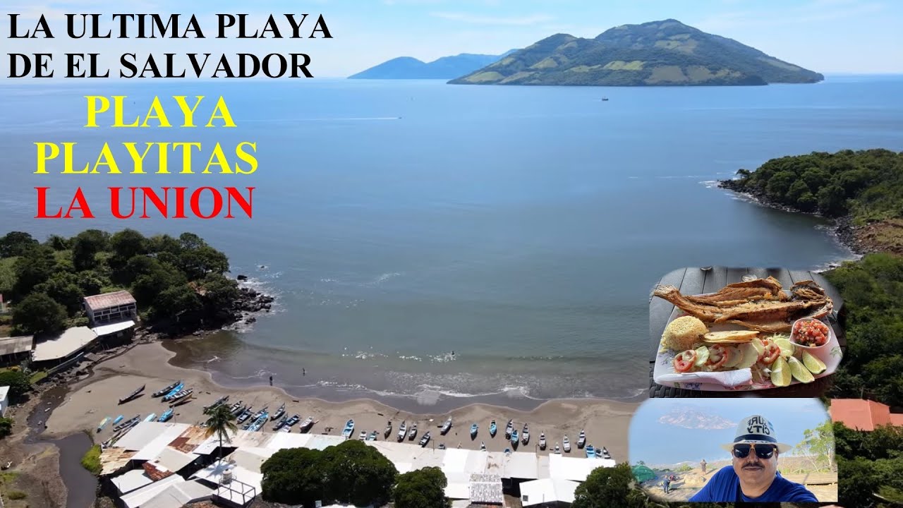 PLAYA PLAYITAS LA UNION EL SALVADOR1