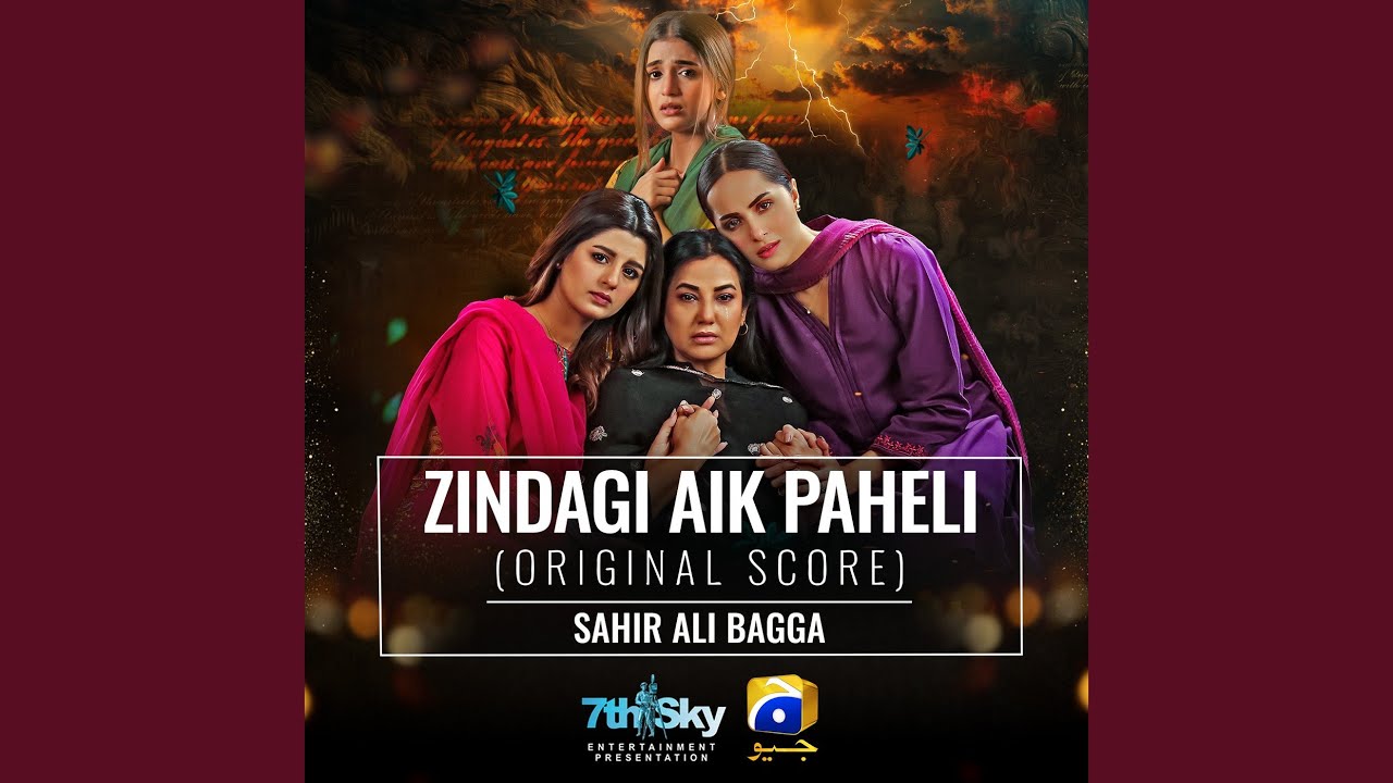 Zindagi Aik Paheli (Original Score)