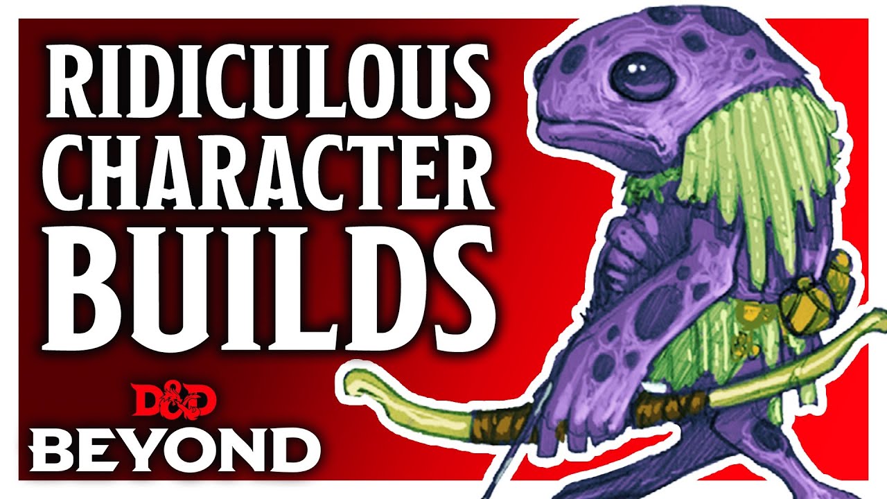 Ridiculous But Fun Character Builds - Builds Character