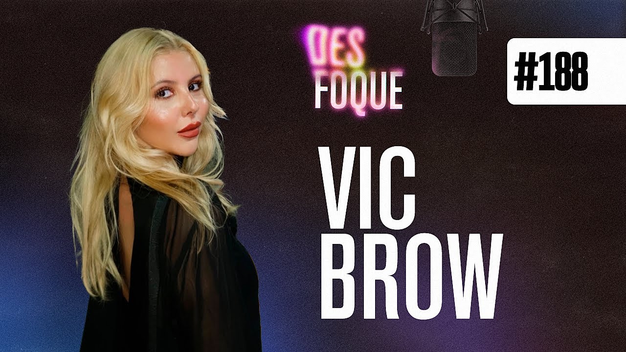 VIC BROW (Dubladora da Mira em Guerreiras do K-Pop) - Desfoque Podcast #188