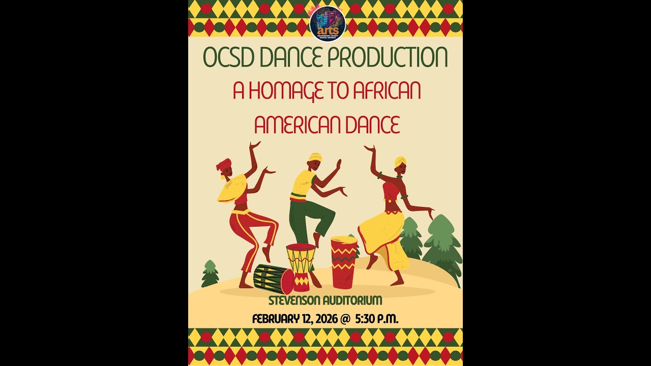 OCSD Dance Production: A Homage to African American Dance