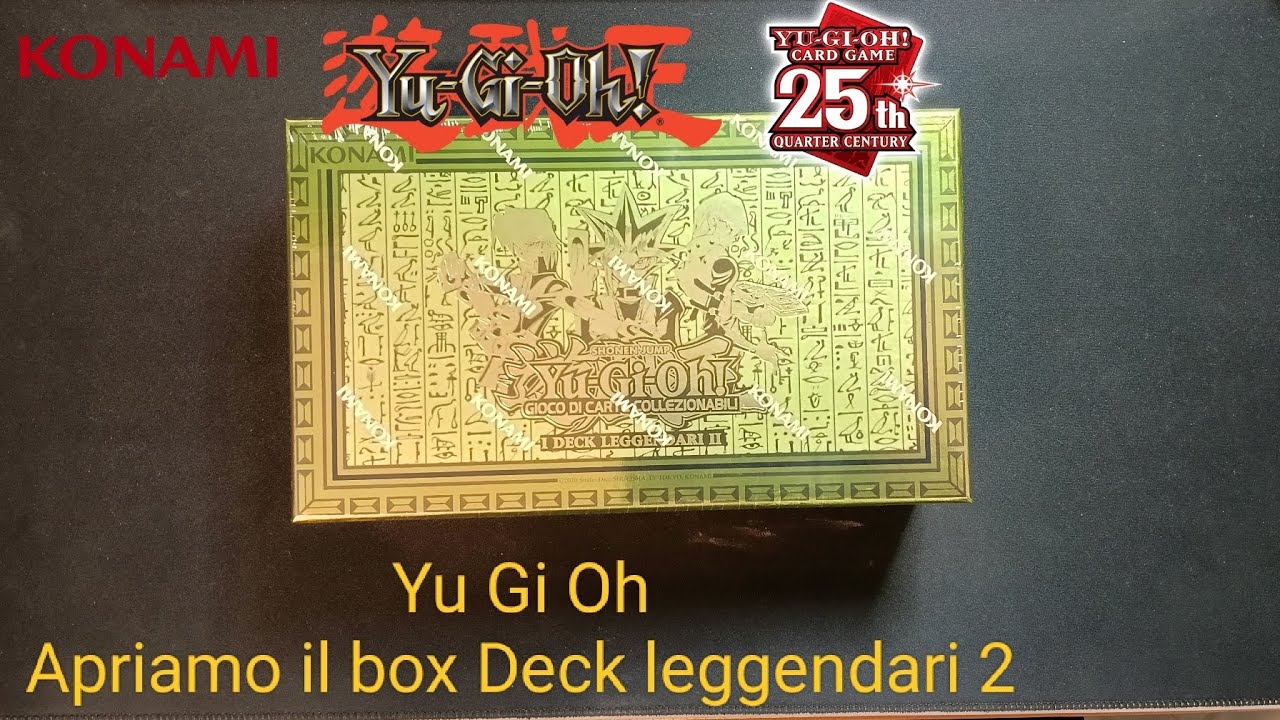 Yu-Gi-Oh. Apertura ristampa box Deck leggendari 2 - 25° anniversario