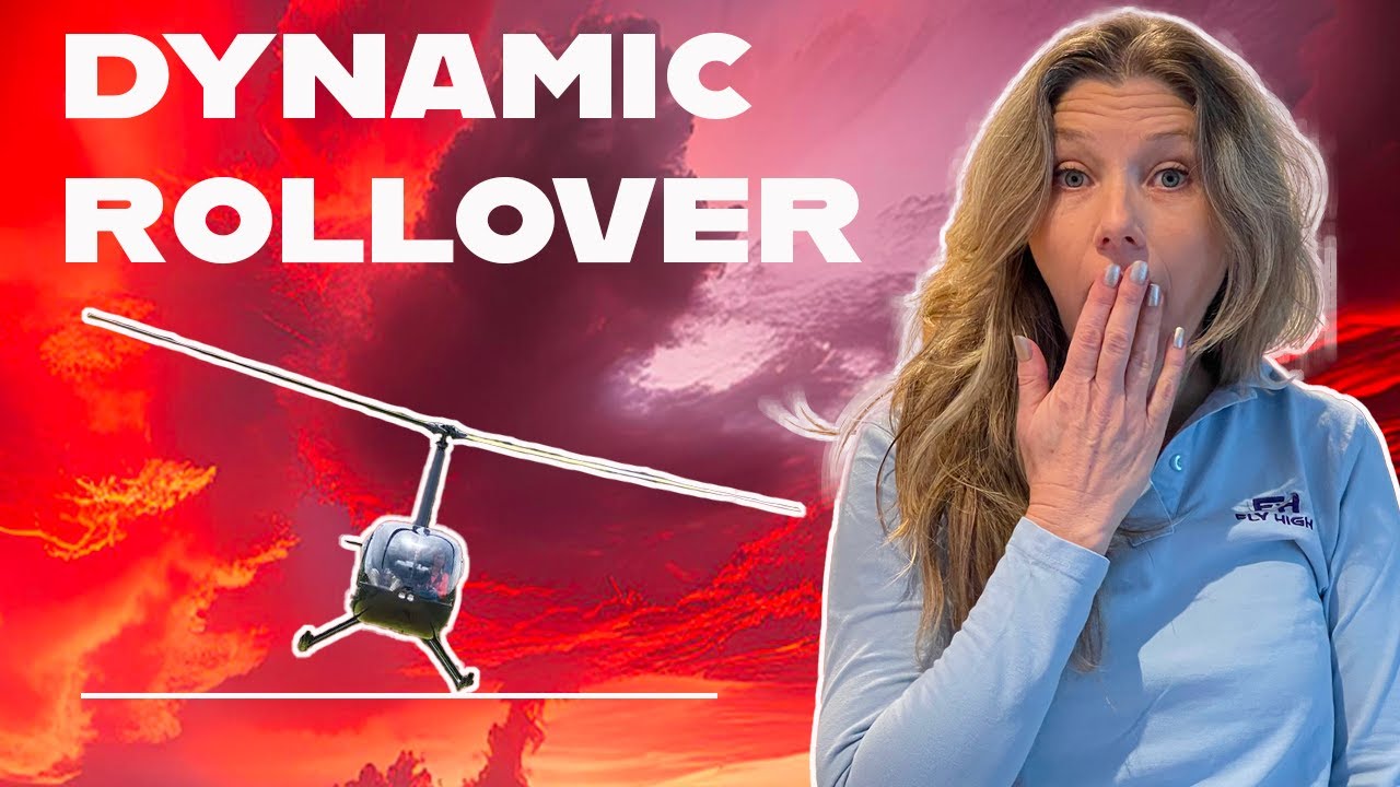 HELICOPTER DYNAMIC ROLLOVER : Understanding this dangerous phenomenon.