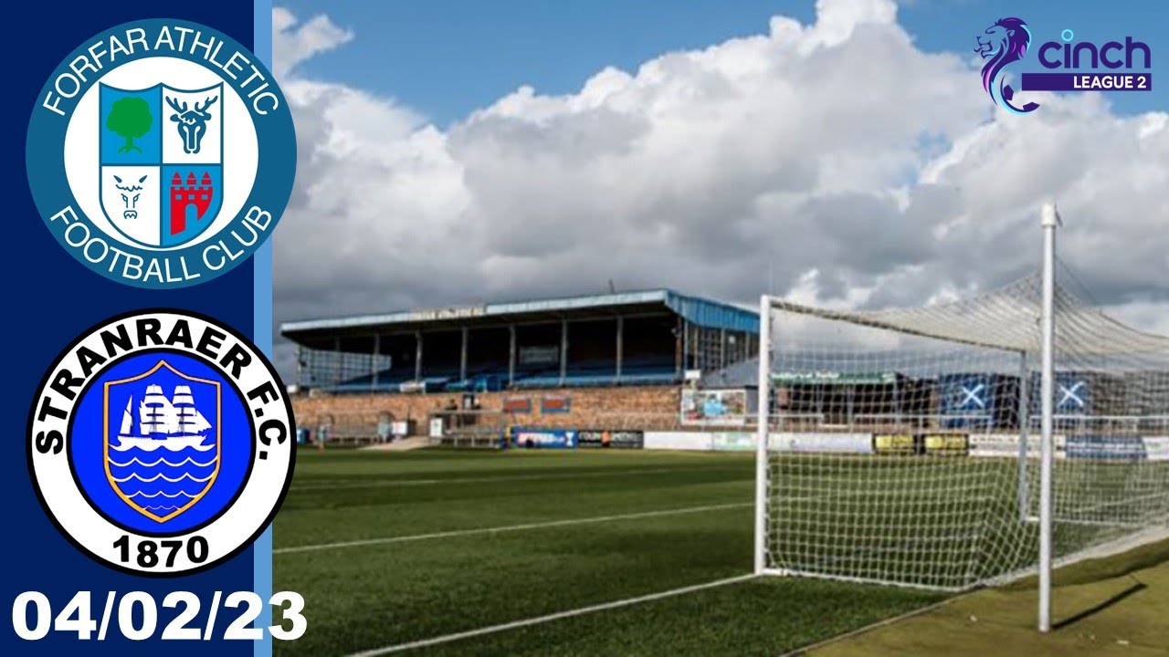 04-02-23 Forfar Athletic v Stranraer