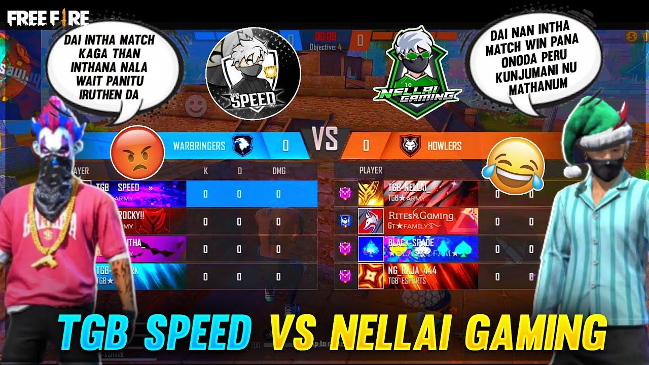 TGB SPEED VS NELLAI GAMING 😂 || இன்னைக்கி அடிக்கிற அடியில உன்னோட ஊற உட்டே ஓட போறடா 😡 || BIG CLASH 😱