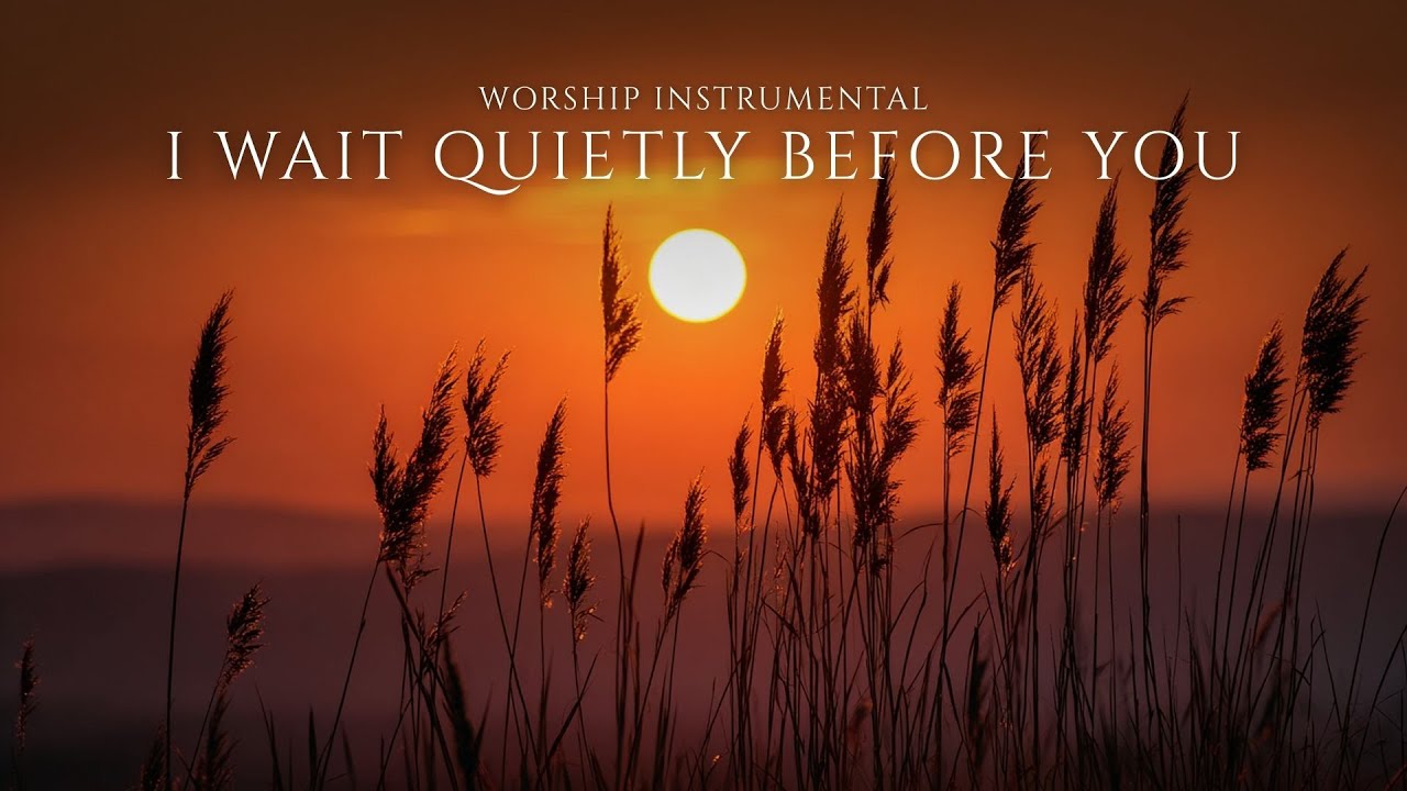 Christian Instrumental Music – Instrumental Worship for Prayer – Quiet Piano Worship