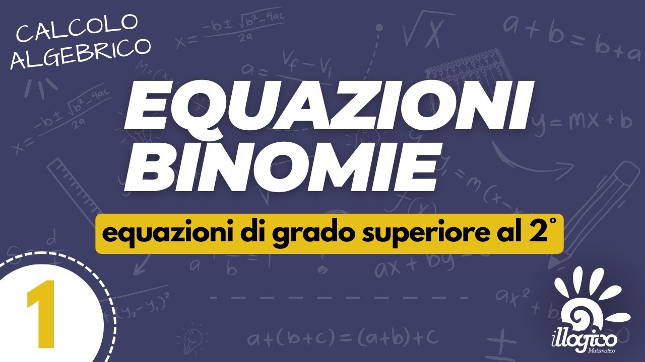 Equazioni binomie - 1