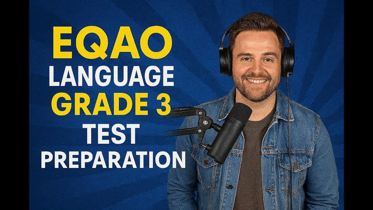 Языковой тест EQAO 3-го уровня: чего ожидать и как подготовиться