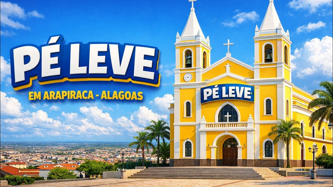 Igreja do pé leve em Arapiraca Alagoas
