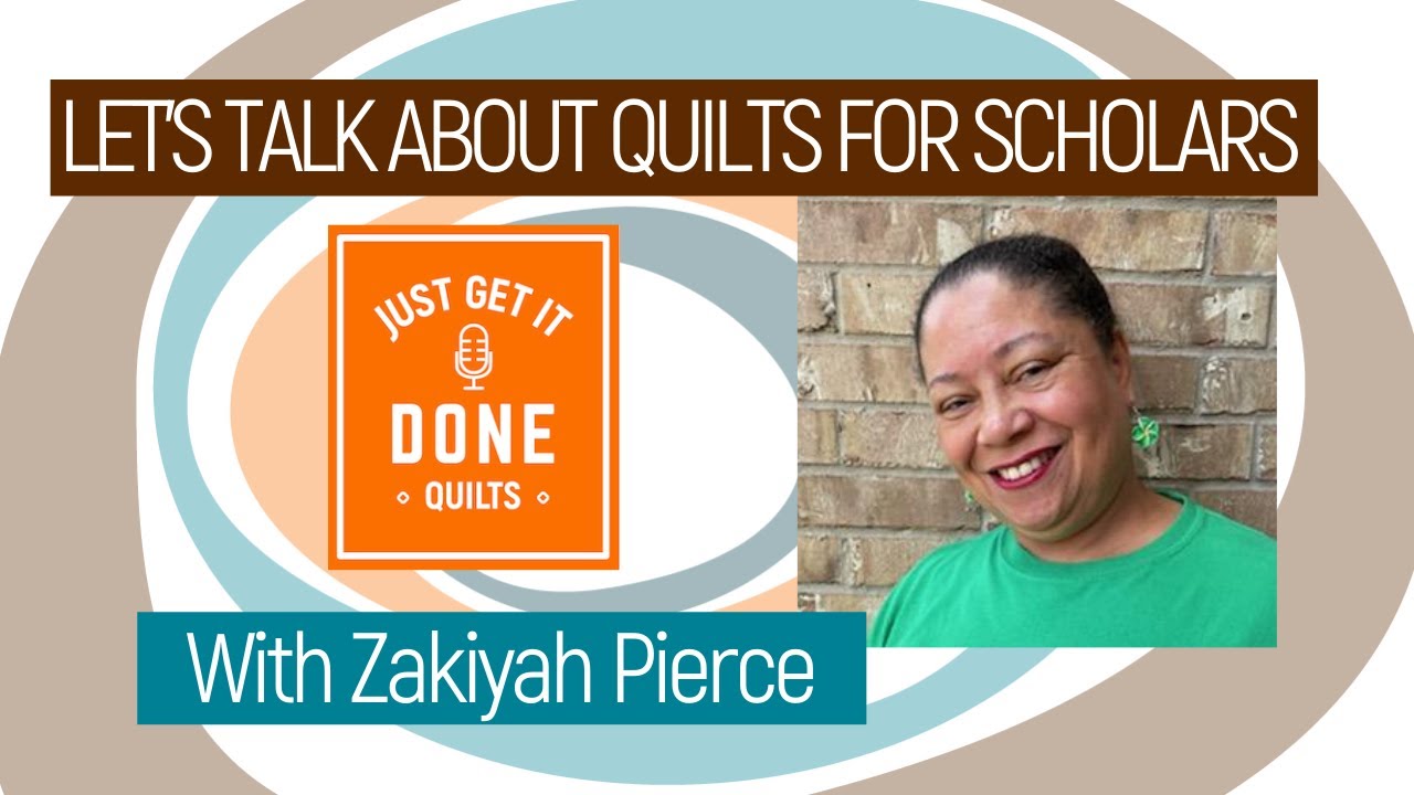 🧵🌸 LET'S TALK ABOUT QUILTS FOR SCHOLARS with Zakiyah Pierce - Karen's Quilt Circle