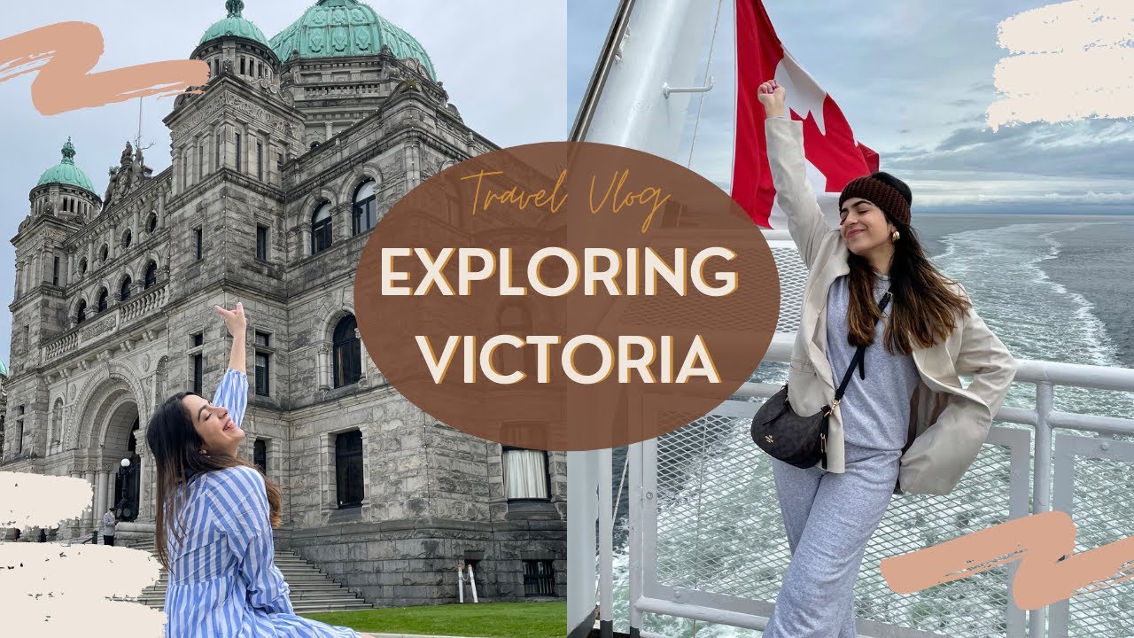 VANCOUVER TO VICTORIA | TOP THINGS TO DO | One Day Trip