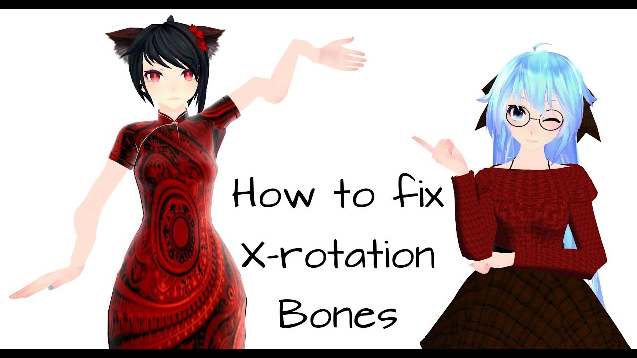 [MMD HELP] How to Fix X-rotation Bones!