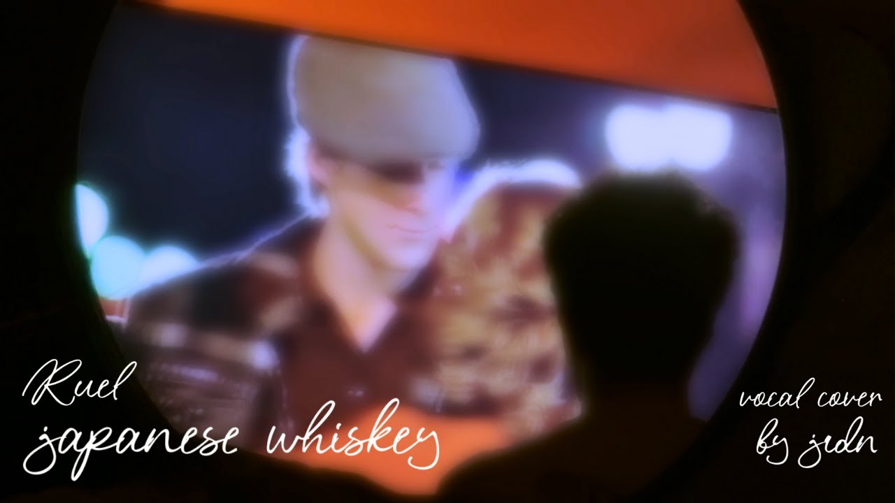 JAPANESE WHISKEY - Ruel - Vocal Cover by JRDN
