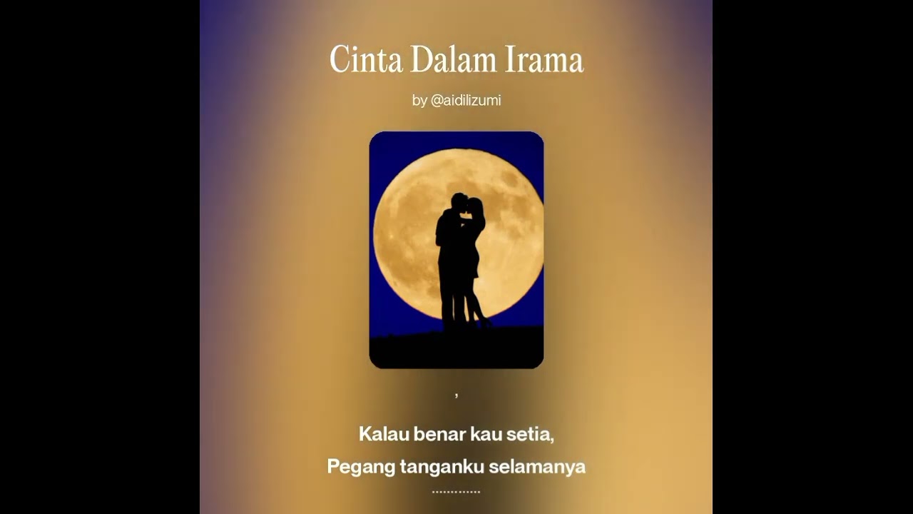 Cinta dalam Irama - AIDIL IZUMI 