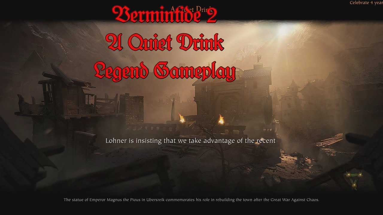 Vermintide 2 - A Quiet Drink (2022)