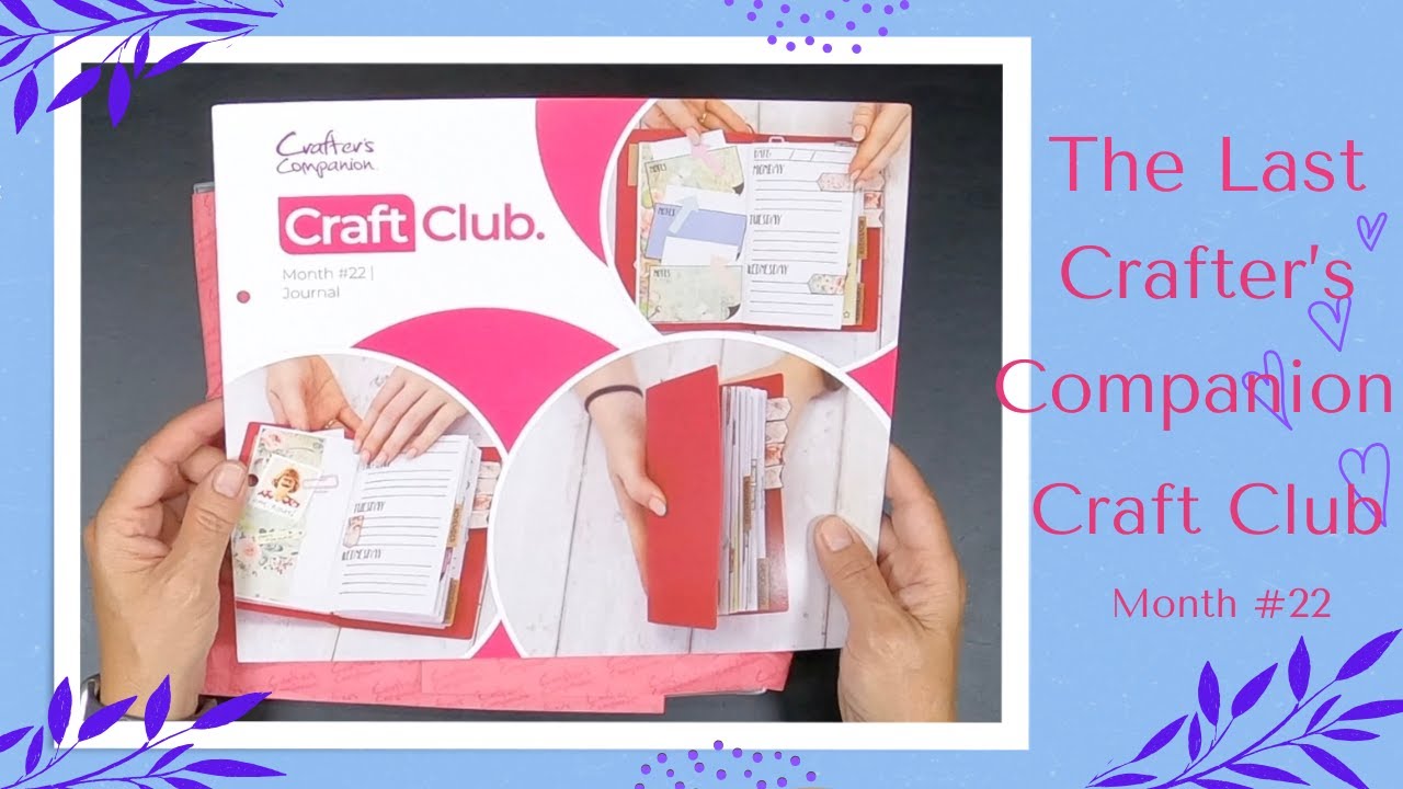 THE FINAL BOX - Crafter’s Companion Craft Club: My Honest Thoughts! 4K