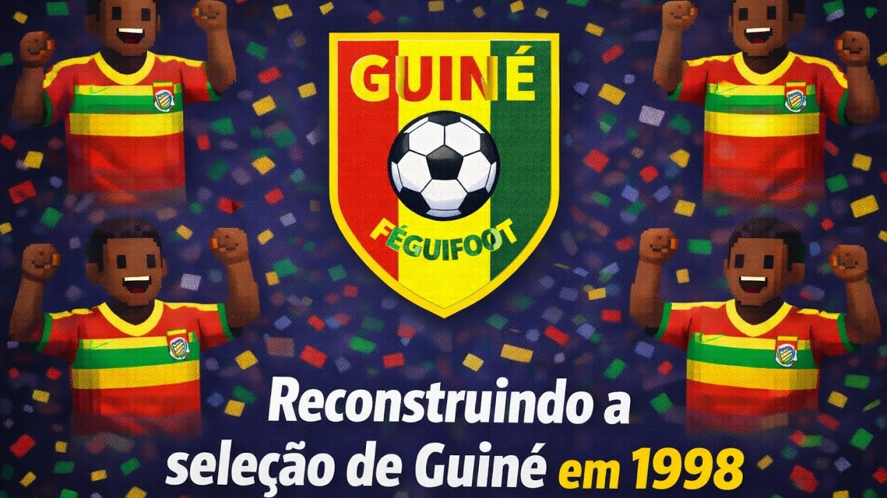 🎮 Levando a Seleção de Guiné ao topo! | Será que dá pra fazer história? 🇬🇳🔥