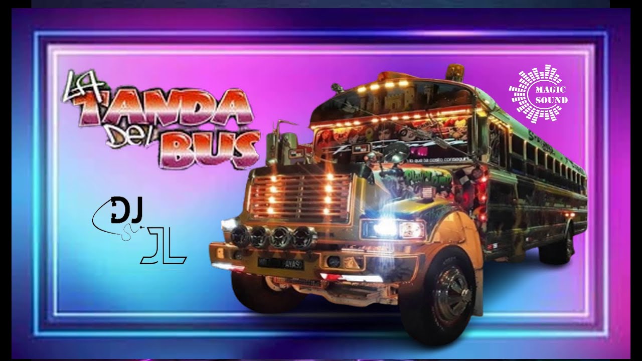 La Tanda Del Bus Vol # 17 Dj JL, Magic Sound Ocú.