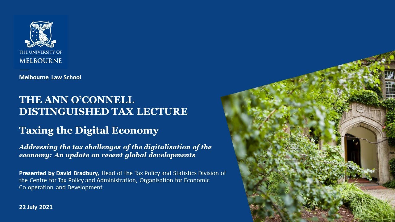 The Ann O'Connell Distinguished Tax Lecture 2021: Taxing the Digital Economy