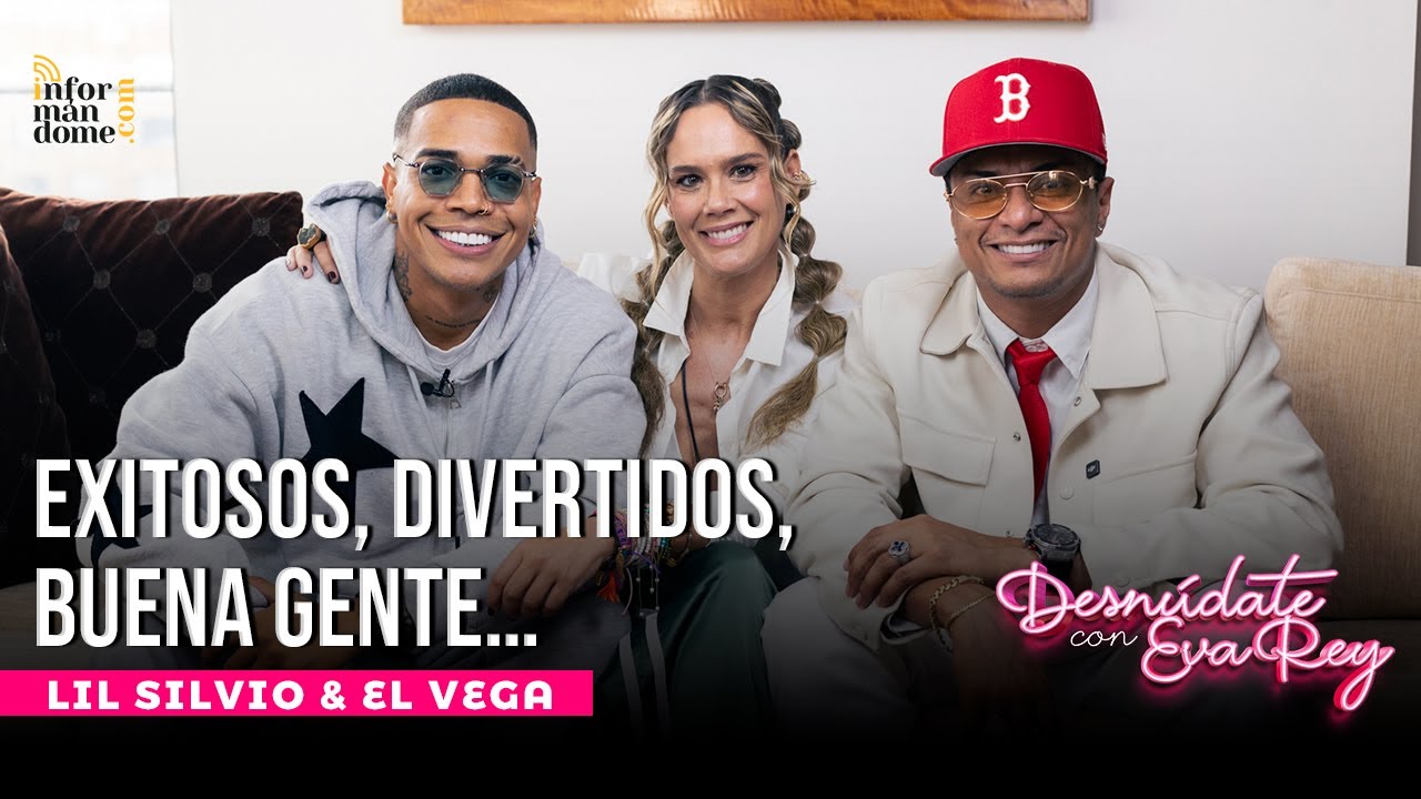 Lil Silvio & El Vega | Desnúdate con Eva
