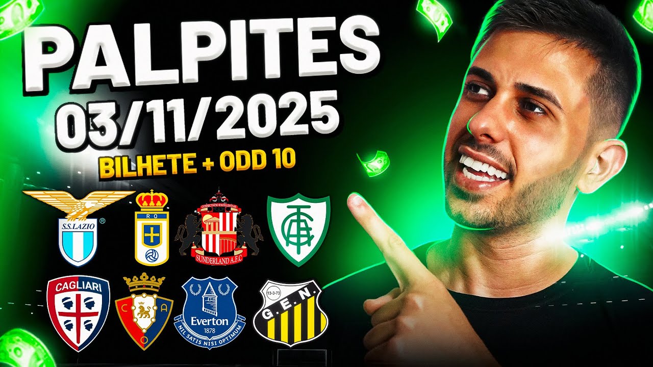 PALPITES DE FUTEBOL DO DIA 03 11 2025 + BILHETE PRONTO E M&Uacute;LTIPLA ODD ALTA