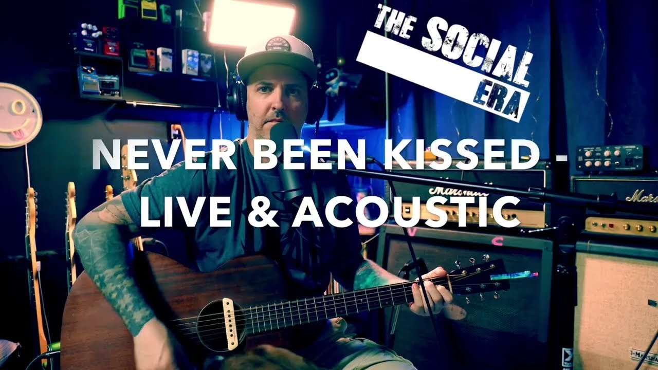 “Never Been Kissed” (Live Acoustic Studio Version) | The Social Era