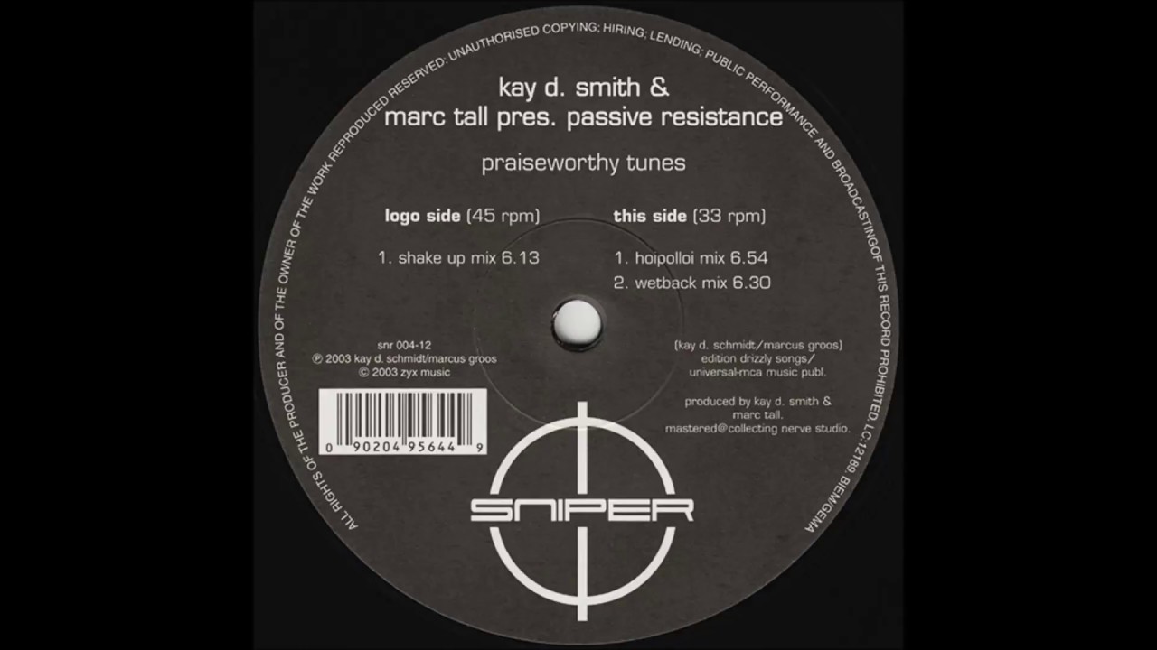 Kay D. Smith & Marc Tall Pres. Passive Resistance - Praiseworthy Tunes (Hoipolloi Mix)