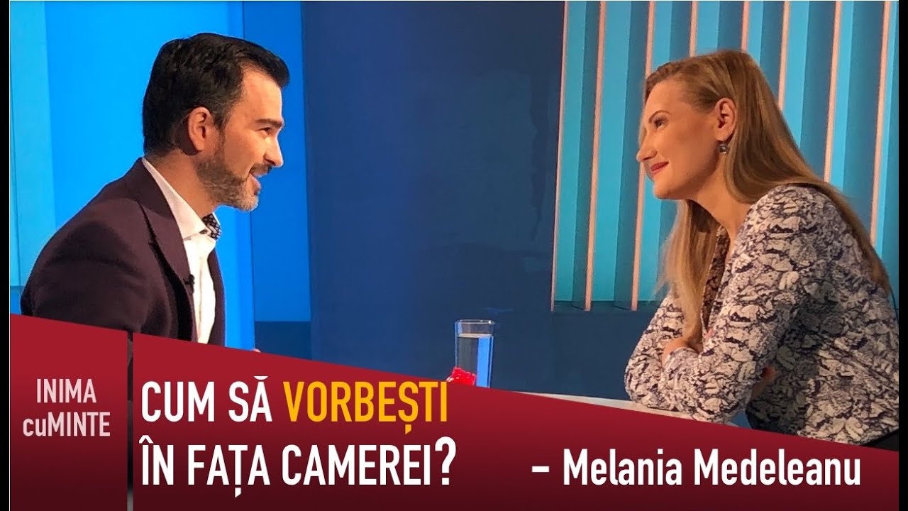 Cum sa vorbesti in fata camerei | Melania Medeleanu | Daniel Cirt | Inima cu Minte
