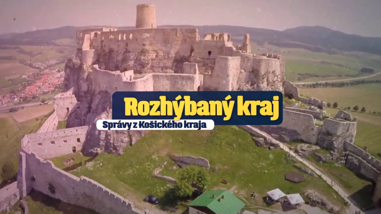 Správy z Košického kraja - ROZHÝBANÝ KRAJ (1)