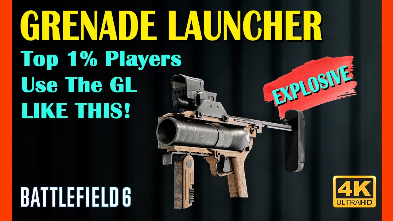 Battlefield 6 Grenade Launcher - Top 1% Players Use The GL LIKE THIS! - 4K