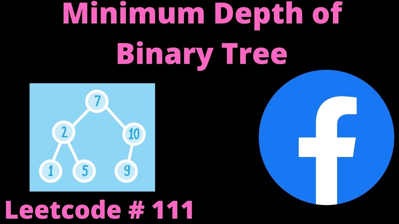 MINIMUM DEPTH OF BINARY TREE | LEETCODE # 111 | PYTHON DFS SOLUTION