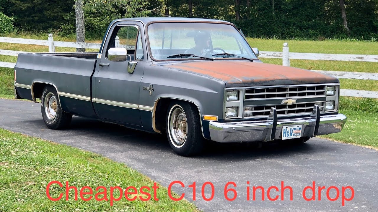 Lowering a c10 6 inches on the cheap