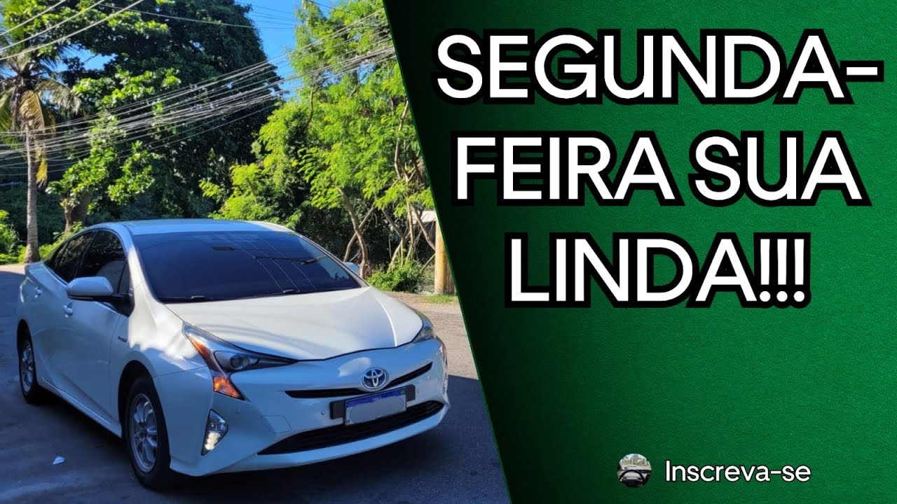 SEGUNDA É SEMPRE BOM NA UBER/99 QUE DIA FANTÁSTICO! DE TOYOTA PRIUS