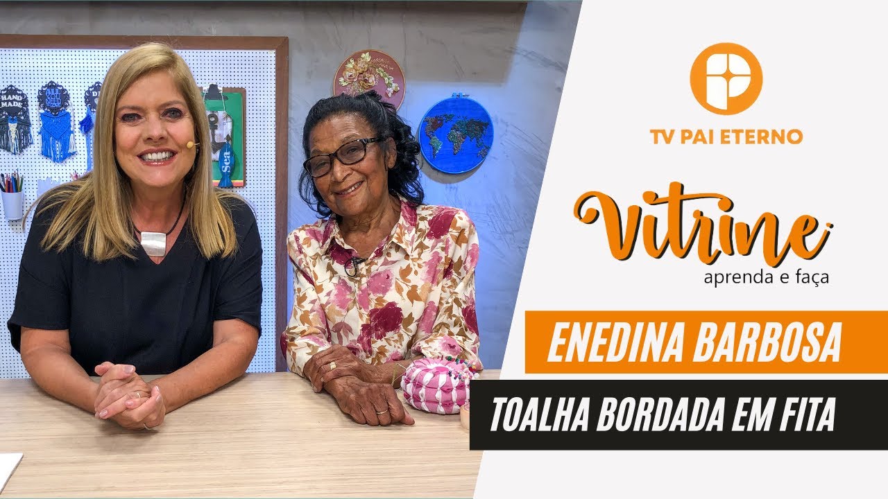 Vitrine Aprenda e Faça | Bordado em Toalhas com Flores de Fita com Enedina Barbosa
