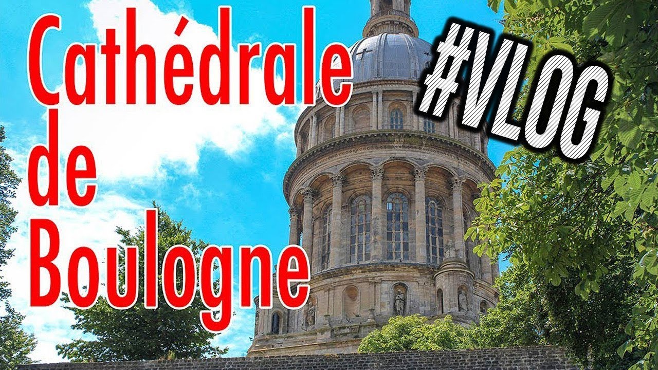 VLOG Frankreich Tag 2 🇫🇷 Cathédrale de Boulogne